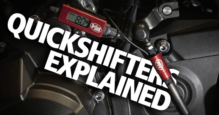 Motorcycle quickshifters: Are they safe, how do they work?