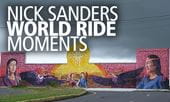 Nick Sanders World Ride Moments #14