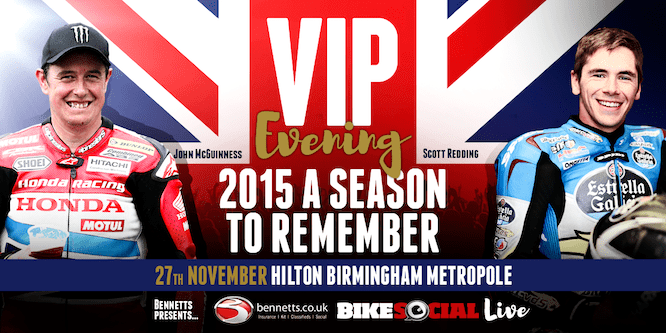 Join John McGuinness and Scott Redding at our VIP party!